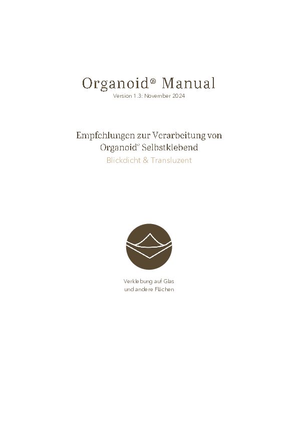 Organoid-Manual_Verarbeitungshinweise-Organoid-Selbstklebend_Version-1.3_2411.pdf